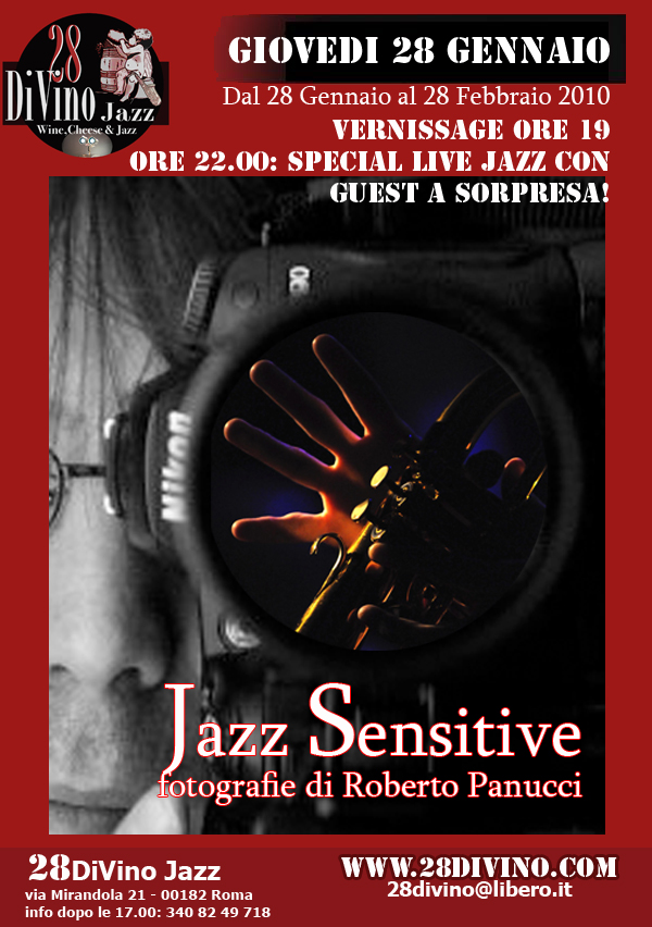 Mostra jazz sensitive roberto panucci 28 DiVino Jazz Club 28-01-2010