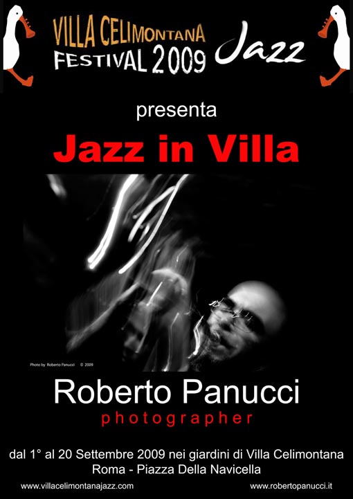 Jazz in Villa - Villa Celimontana Jazz Festival 01-09-2009 mostra fotografica roberto panucci